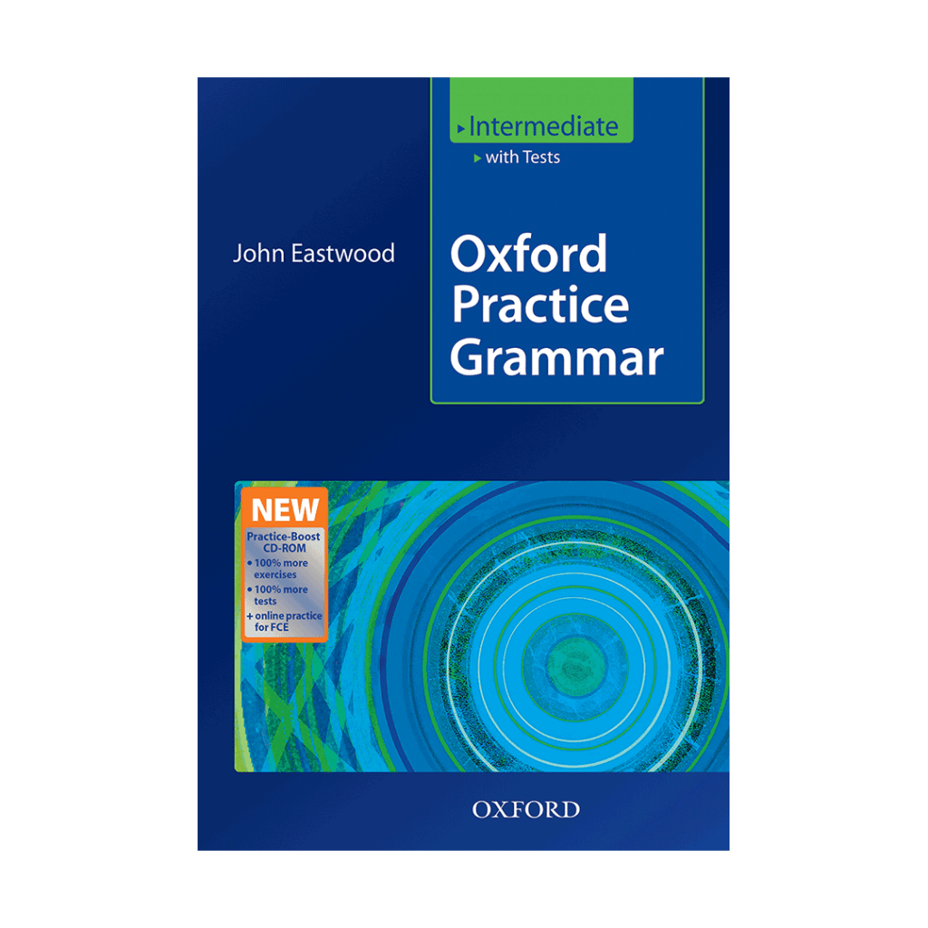 Практика pdf. John Eastwood Oxford Practice Grammar Intermediate. Книга Oxford Practice Grammar John Eastwood Intermediate. Oxford Practice Grammar уровень: Intermediate. Upper Intermediate Grammar Oxford.