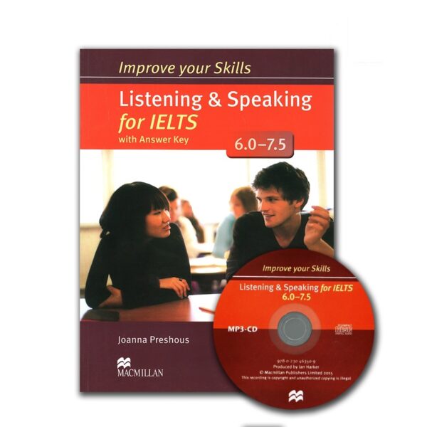 کتاب Improve your skills Listening & Speaking for IELTS (6-7.5)