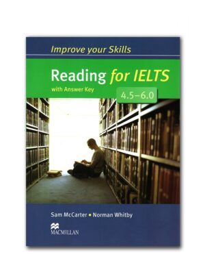 کتاب Improve your skills Reading for IELTS (4.5-6)
