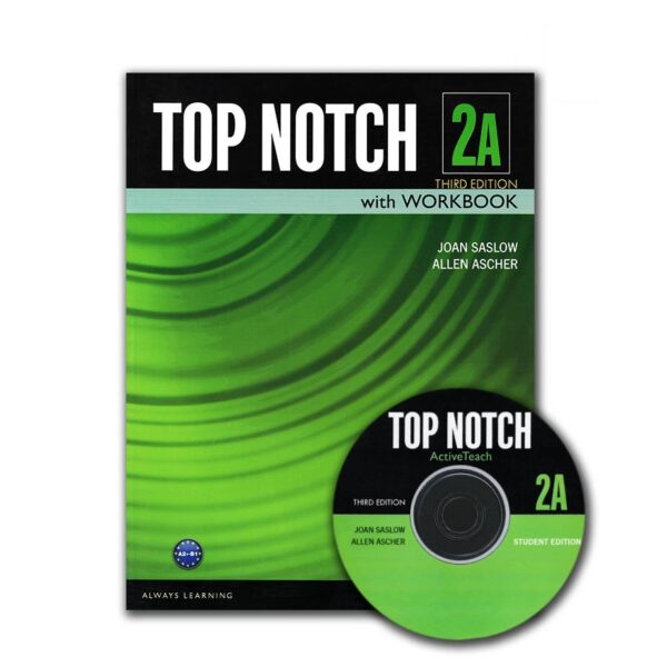 کتاب تاپ ناچ Top Notch- 2A
