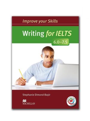 کتاب Improve your skills Writing for IELTS (6-7.5)