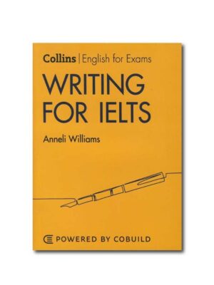 کتاب Collins English for Exams Writing for IELTS